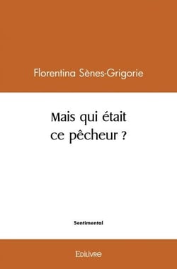 Mais qui était ce pêcheur ?