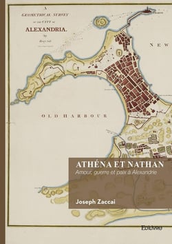 Athéna et Nathan : Amour, guerre et paix à Alexandrie