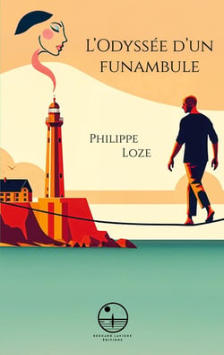 L'Odyssée d'un funambule