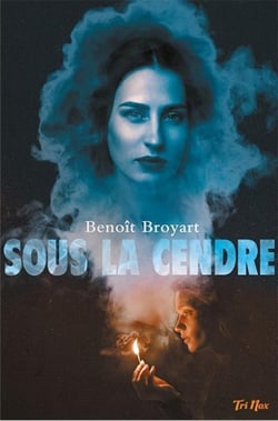 Sous la cendre