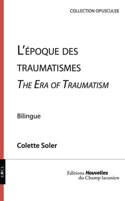 L'époque des traumatismes