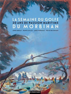 La semaine du golfe du Morbihan : 20 ans de passion maritime (édition 2023)