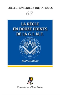 Enjeux initiatiques 63 : La règle en 12 points : Enjeux initiatiques 63