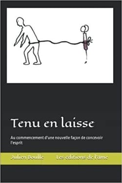 Tenu en laisse : au commencement d'une nouvelle façon de concevoir l'esprit