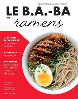 Le b.a-ba de la cuisine : ramens