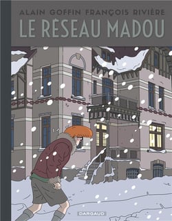 Le réseau Madou Tome 1