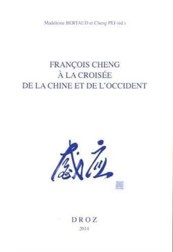 Francois cheng a la croisee de la chine et de l occident