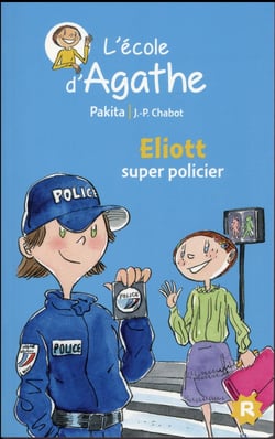 L'école d'agathe - eliott super policier