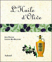 Huile d'olive (l')
