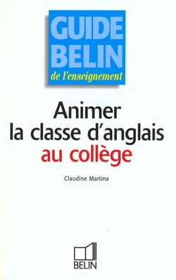 Animer la classe d'anglais au collège