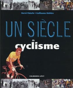 Un siècle de cyclisme (18e édition)
