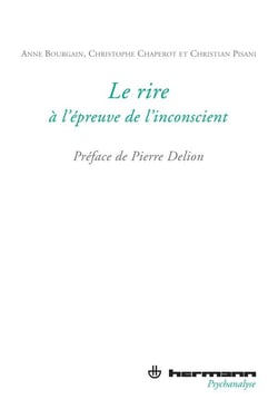 Le rire à l'epreuve de l'inconscient