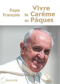 Méditer le Carême et Pâques