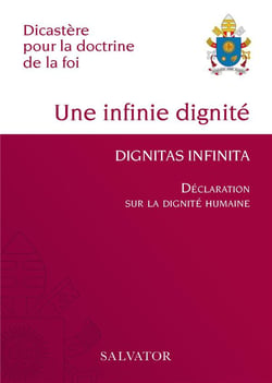 Dignitas infinita (une infinie dignité) : Déclaration sur la dignité humaine