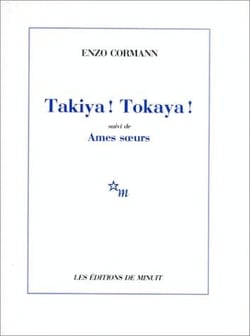 Takiya ! tokaya ! âmes soeurs