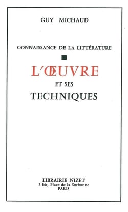 L'Oeuvre et ses techniques