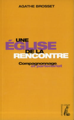 Une église de la rencontre - compagnonage et partenariat