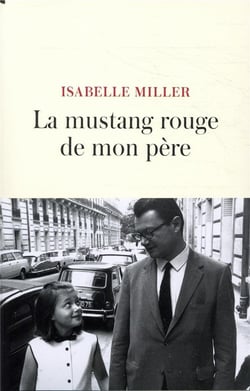 La mustang rouge de mon père