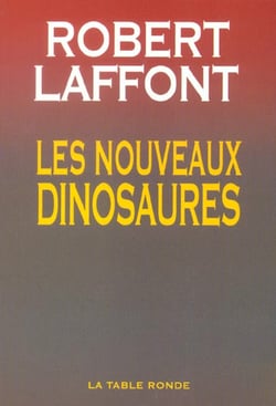 Les nouveaux dinosaures