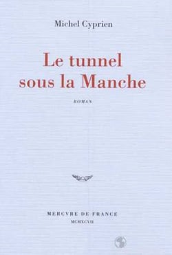 Le tunnel sous la manche
