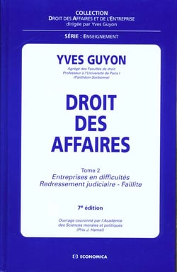 Droit des affaires - t.2 entreprises en difficultes redressement judiciaire faillites