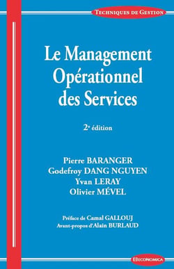 MANAGEMENT OPERATIONNEL DES SERVICES, 2E ED. (LE)