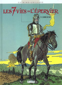 Les 7 vies de l'épervier Tome 3 : l'arbre de mai