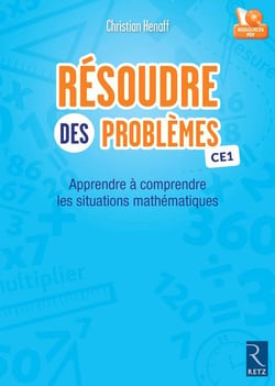 Résoudre des problèmes mathématiques - CE1