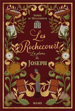 Les Rochecourt Tome 2 : la plume de Joseph