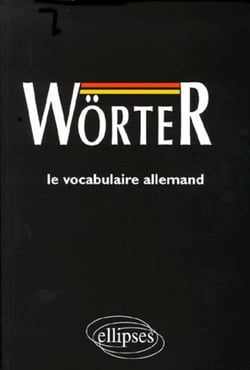 Worter, Le vocabulaire allemand