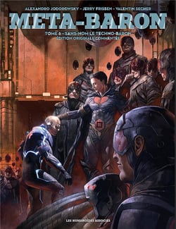 Méta-Baron Tome 6 : Sans-Nom le techno-baron