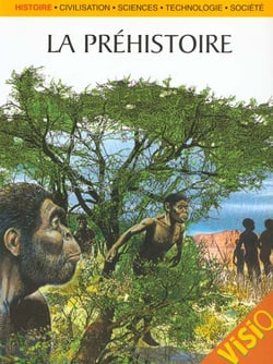Prehistoire (la)