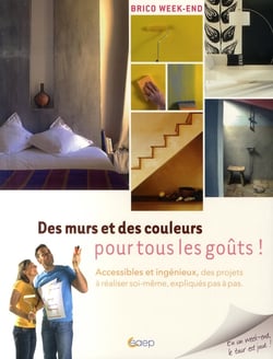 Des murs et des couleurs pour tous les goûts