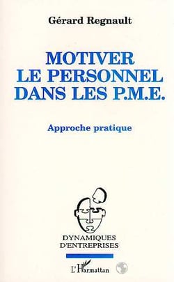 Motiver le personnel dans les pme