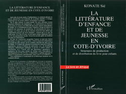 La littérature d'enfance et de jeunesse en Côte-d'Ivoire - structures de production et de distribution du livre pour enfants