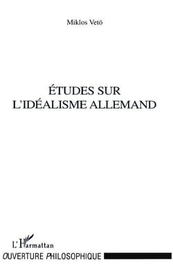 Études sur l'idéalisme allemand