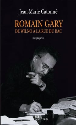 Romain Gary - de Wilno à la rue du Bac