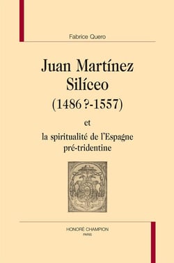 Juan Martínez Silíceo (1486 ? - 1557) et la spiritualité de l'Espagne pré-tridentine