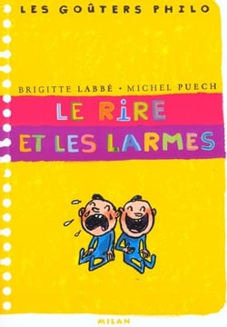 Le rire et les larmes