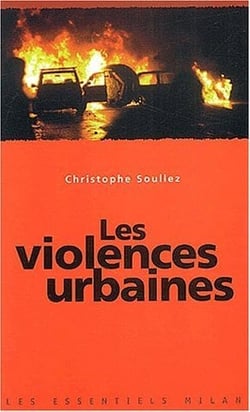 Les violences urbaines