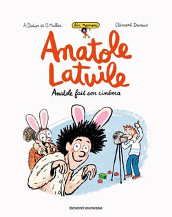 Anatole Latuile Tome 2 : Anatole fait son cinéma