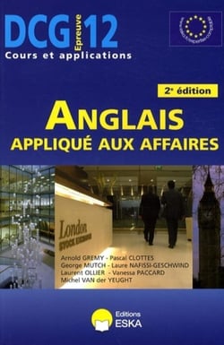 DCG 12 - l'anglais appliqué aux affaires (2e édition)