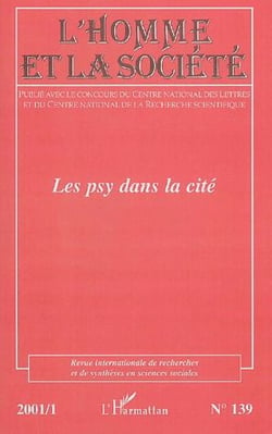REVUE INTERNATIONALE DE RECHERCHES ET DE SYNTHESES EN SCIENCES SOCIALES n.139 : les psys dans la cité