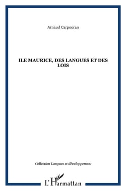 Ile Maurice, des langues et des lois