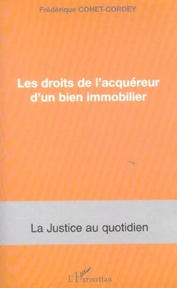 LES DROITS DE L'ACQUEREUR D'UN BIEN IMMOBILIER