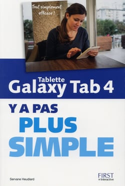 Tablette galaxy tab 4 - y a pas plus simple