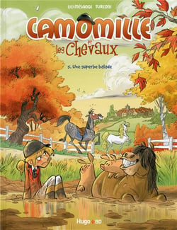 Camomille et les chevaux t.5 - une superbe balade