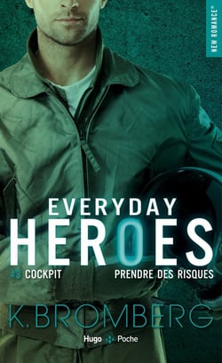 Everyday heroes Tome 3 : worth the risk