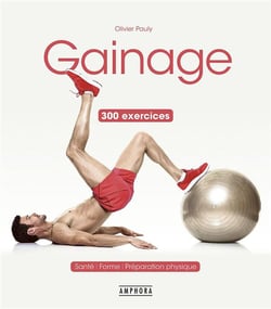 Gainage - 300 exercices