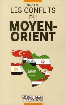 Les conflits du moyen-orient - constats et enjeux